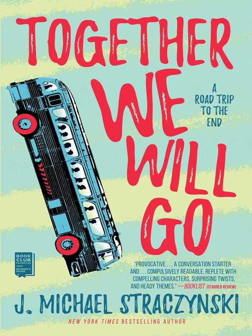 Title details for Together We Will Go by J. Michael Straczynski - Wait list
